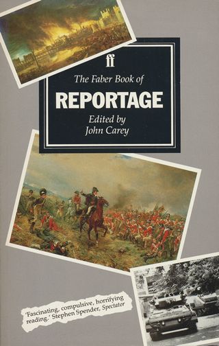 John Carey on Reportage