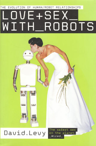 Levy book on sex with robots