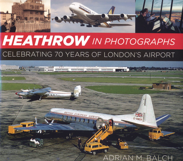 Heathrow in photos